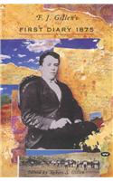 F.J. Gillen's First Diary 1875