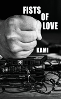 Fists Of Love