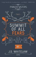 Summit of all Fears