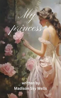 My Princess
