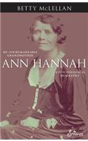 Ann Hannah, My (Un)Remarkable Grandmother