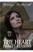 The Heart Has Its Reasons