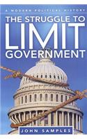 The Struggle to Limit Government
