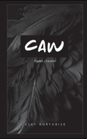 Caw: English / Swahili(Caw)