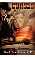 Curses, a Mobley Meadows Novel