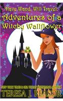Adventures of a Witchy Wallflower
