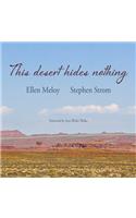 This Desert Hides Nothing