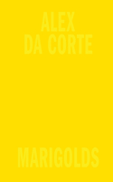 Alex Da Corte: Marigolds