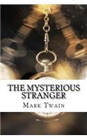 The Mysterious Stranger