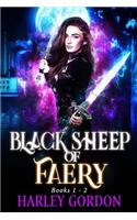 Black Sheep of Faery: Books 1-2