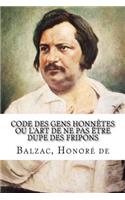 Code des gens honnêtes ou L'art de ne pas être dupe des fripons