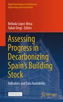 Assessing Progress in Decarbonizing Spain's Building Stock