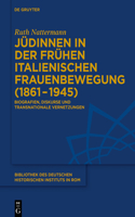 Jüdinnen in Der Frühen Italienischen Frauenbewegung (1861-1945)