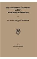 Die Bodenschatze A-Sterreichs Und Ihre Wirtschaftliche Bedeutung