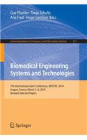 Biomedical Engineering Systems and Technologies