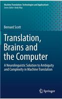 Translation, Brains and the Computer