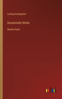 Gesammelte Werke: Neunter Band