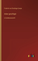 Anker geschlippt