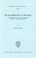 Die Intersubjektivitat Von Wertungen