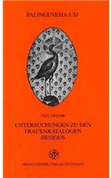 Untersuchungen Zu Den Frauenkatalogen Hesiods