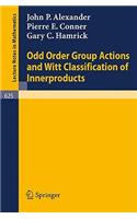 Odd Order Group Actions and Witt Classification of Innerproducts