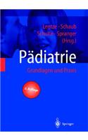 Padiatrie: Grundlagen Und Praxis