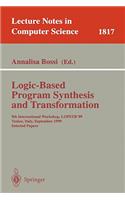 Logic-Based Program Synthesis and Transformation: 9th International Workshop, Lopstr'99, Venice, Italy, September 22-24, 1999 Selected Papers