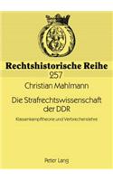 Die Strafrechtswissenschaft Der Ddr