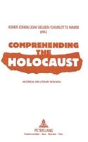 Comprehending the Holocaust