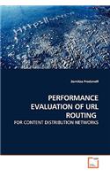 Performance Evaluation of URL Routing