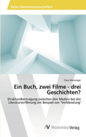 Buch, zwei Filme - drei Geschichten?