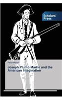 Joseph Plumb Martin and the American Imagination