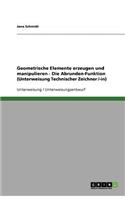 Geometrische Elemente erzeugen und manipulieren - Die Abrunden-Funktion (Unterweisung Technischer Zeichner /-in)