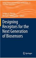 Designing Receptors for the Next Generation of Biosensors
