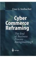 Cyber Commerce Reframing