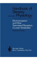 Electroreceptors and Other Specialized Receptors in Lower Vertrebrates