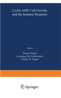 Cyclic Amp, Cell Growth, and the Immune Response