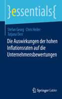 Auswirkungen Der Hohen Inflationsraten Auf Die Unternehmensbewertungen