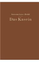 Das Kasein