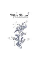 Wilde Garten