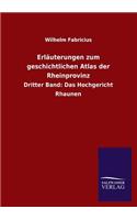 Erlauterungen Zum Geschichtlichen Atlas Der Rheinprovinz