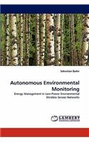 Autonomous Environmental Monitoring