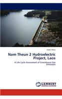 Nam Theun 2 Hydroelectric Project, Laos