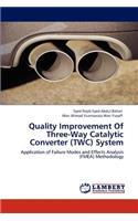 Quality Improvement of Three-Way Catalytic Converter (Twc) System