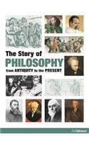 The Story of Philosophy: From Antiquity to the Present