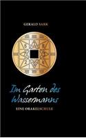 Der Garten des Wassermanns: (German)