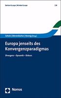 Europa Jenseits Des Konvergenzparadigmas