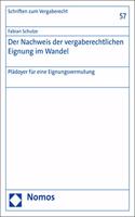 Der Nachweis Der Vergaberechtlichen Eignung Im Wandel