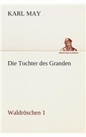 Tochter des Granden