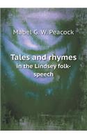 Tales and rhymes in the Lindsey folk-speech